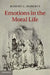 Emotions in the Moral Life by Robert Roberts