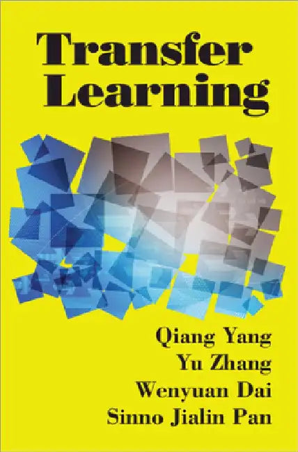 Transfer Learning by Qiang Yang