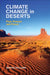 Climate Change in Deserts by Martin Williams