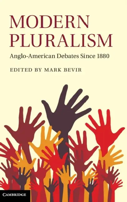 Modern Pluralism by Mark Bevir