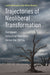 Trajectories of Neoliberal Transformation by Lucio Baccaro, Chris Howell