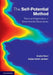 The Self-Potential Method: Theory and Applications in Environmental Geosciences by André Revil, Abderrahim Jardani