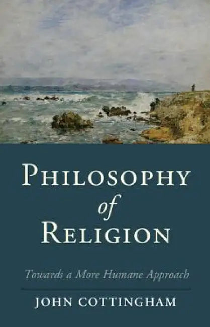 Philosophy of Religion by John Cottingham