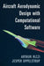 Aircraft Aerodynamic Design with Computational Software by Arthur Rizzi, Jesper Oppelstrup