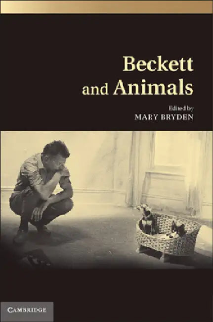 Beckett and Animals by Mary Bryden