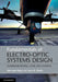 Fundamentals of Electro-Optic Systems Design by Sherman Karp, Larry B. Stotts