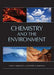 Chemistry and the Environment by Sven E. Harnung, Matthew S. Johnson