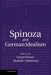 Spinoza and German Idealism by Eckart F. Rster, Yitzhak Y. Melamed, Eckart Forster