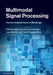 Multimodal Signal Processing: Human Interactions in Meetings by Steve Renals, Hervé Bourlard, Jean Carletta