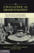 The Challenge of Grand Strategy by Jeffrey W. Taliaferro, Norrin M. Ripsman, Steven E. Lobell