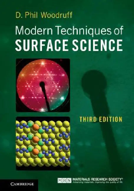 Modern Techniques of Surface Science by D. Phil Woodruff