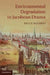 Environmental Degradation in Jacobean Drama by Bruce Boehrer