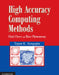 High Accuracy Computing Methods: Fluid Flows and Wave Phenomena by Tapan SenGupta