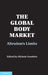 The Global Body Market by Michele Goodwin