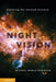Night Vision: Exploring the Infrared Universe by Michael Rowan-Robinson