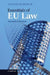 Essentials of EU Law by August Reinisch
