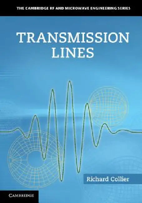 Transmission Lines by Richard Collier