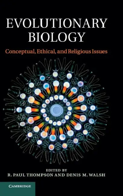 Evolutionary Biology by R. Paul Thompson, Denis Walsh