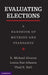 Evaluating Elections by R. Michael Alvarez, Lonna Rae Atkeson, Thad E. Hall