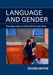 Language and Gender by Penelope Eckert, Sally McConnell-Ginet