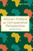 African Politics in Comparative Perspective, Second Edition by Goran Hyden