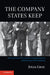 The Company States Keep: International Economic Organizations and Investor Perceptions by Julia Gray