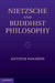 Nietzsche and Buddhist Philosophy by Antoine Panaioti, Antoine Pana Oti
