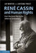 RenÃ© Cassin and Human Rights by Jay Winter