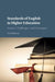 Standards of English in Higher Education by Neil Murray