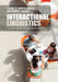 Interactional Linguistics by Elizabeth Couper-Kuhlen, Margret Selting