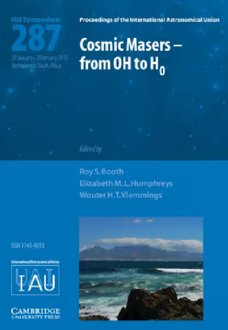 Cosmic Masers - from OH to H0 (IAU S287) by Roy S. Booth