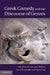 Greek Comedy and the Discourse of Genres by Emmanuela Bakola, Lucia Prauscello, Mario Telo