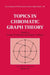 Topics in Chromatic Graph Theory by Lowell W. Beineke, Robin J. Wilson