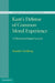 Kant's Defense of Common Moral Experience by Jeanine Grenberg