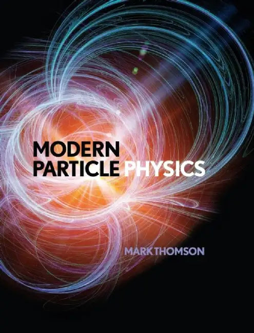 Modern Particle Physics by Mark Thomson