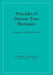 Principles of Discrete Time Mechanics by George Jaroszkiewicz