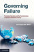 Governing Failure by Jacqueline Best