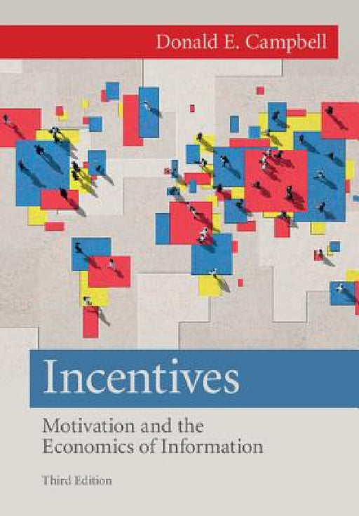 Incentives by Donald E. Campbell