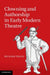 Clowning and Authorship in Early Modern Theatre by Richard Preiss
