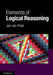 Elements of Logical Reasoning by Jan Von Plato