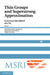 Thin Groups and Superstrong Approximation by Emmanuel Breuillard, Hee Oh