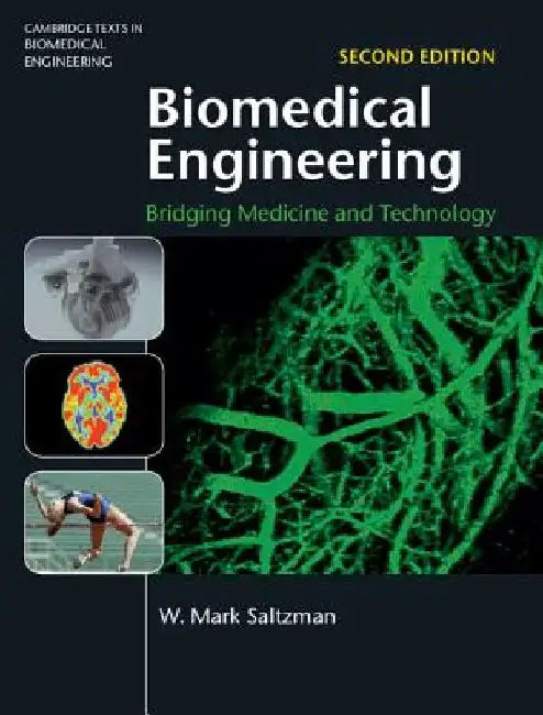 Biomedical Engineering by W. Mark Saltzman