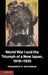 World War I and the Triumph of a New Japan, 1919-1930 by Frederick R. Dickinson