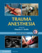 Trauma Anesthesia by Charles E. Smith