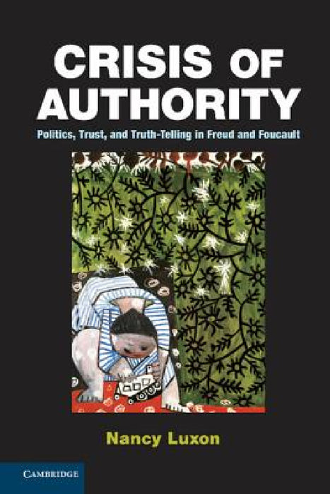Crisis of Authority by Nancy Luxon