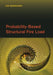 Probability-Based Structural Fire Load by Leo Razdolsky