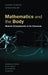 Mathematics and the Body by Elizabeth de Freitas, Nathalie Sinclair