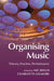 Organising Music by Nic Beech, Charlotte Gilmore