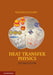 Heat Transfer Physics, 2E by Massoud Kaviany