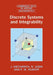 Discrete Systems and Integrability by J. Hietarinta, N. Joshi, F. W. Nijhoff